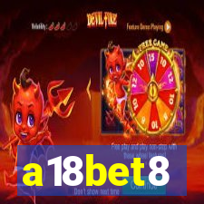 a18bet8