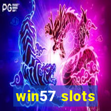 win57 slots