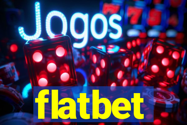 flatbet