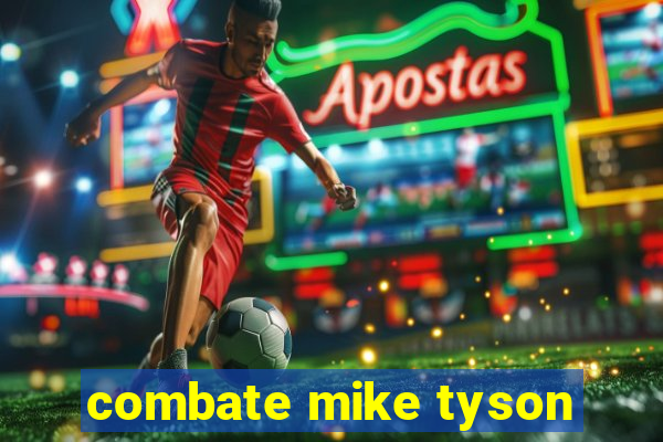 combate mike tyson