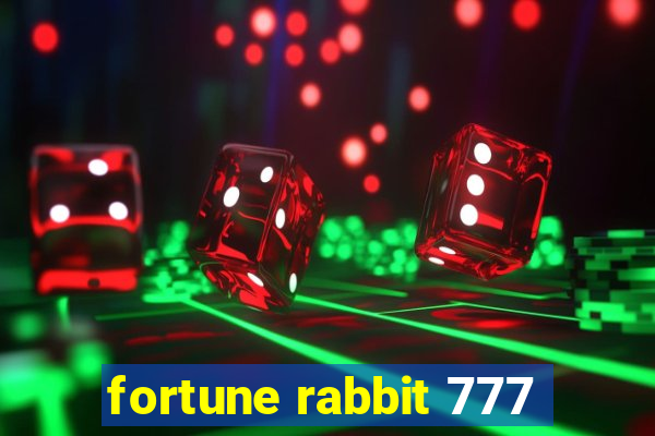 fortune rabbit 777