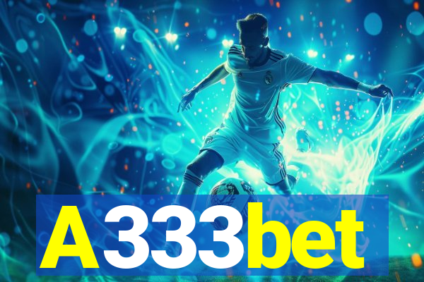 A333bet