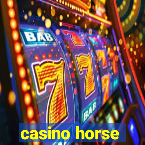 casino horse