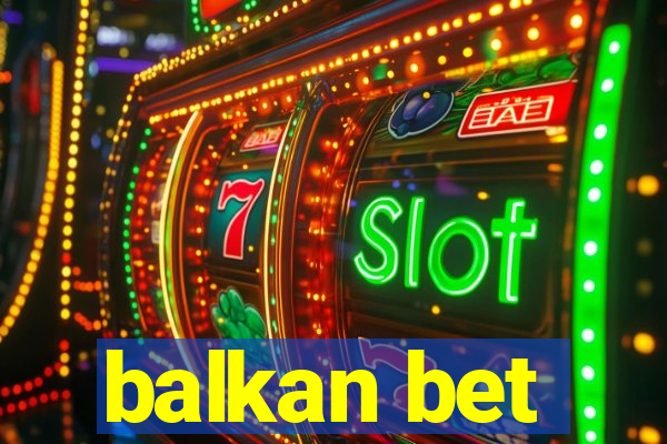 balkan bet