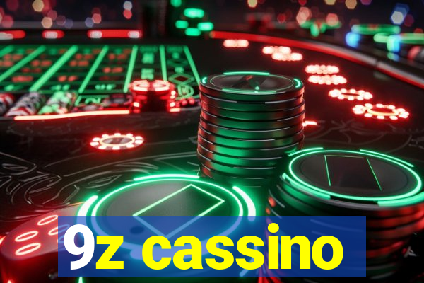 9z cassino