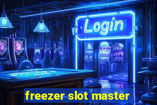 freezer slot master