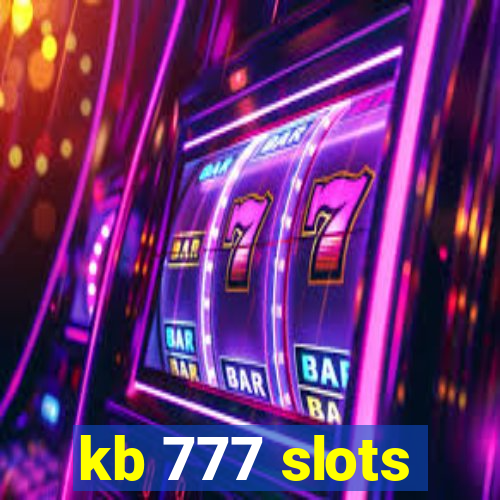 kb 777 slots