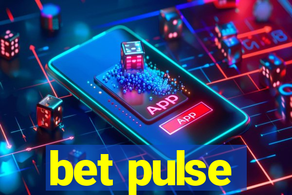 bet pulse