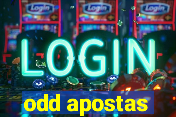 odd apostas