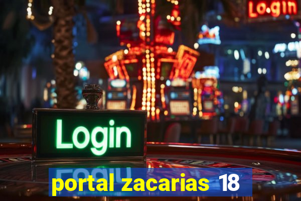 portal zacarias 18