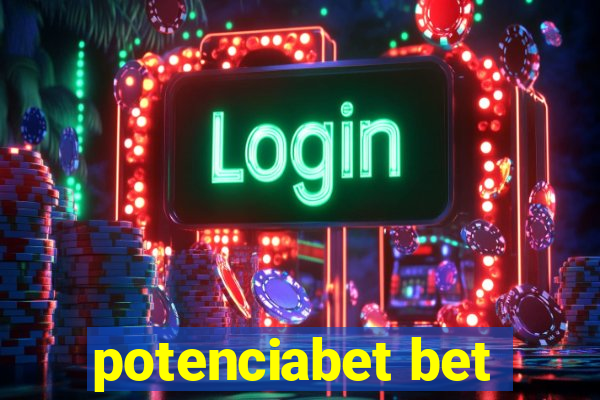 potenciabet bet