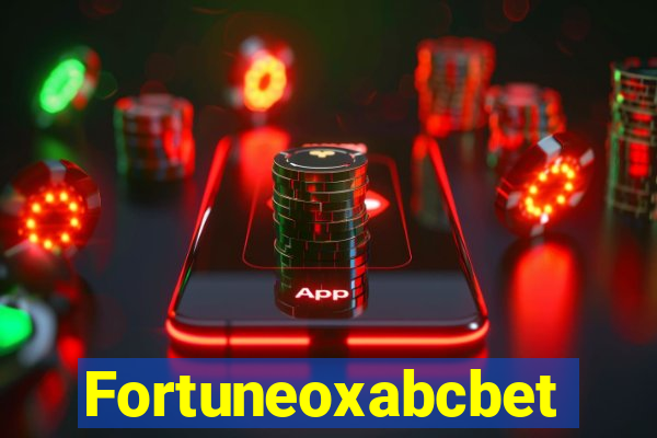 Fortuneoxabcbet