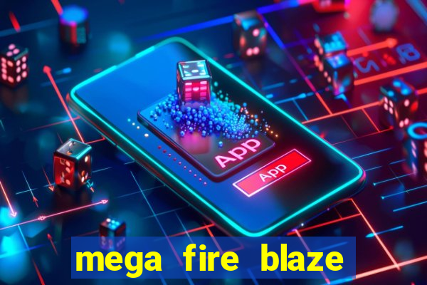 mega fire blaze lucky ball