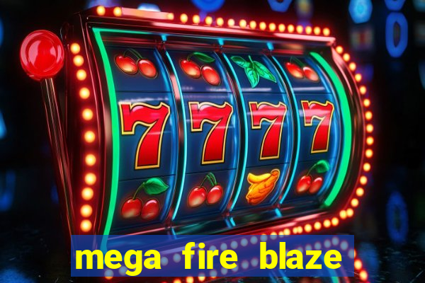 mega fire blaze lucky ball