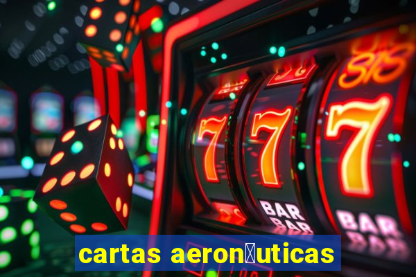 cartas aeron谩uticas