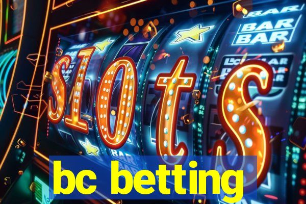 bc betting