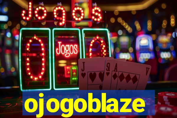 ojogoblaze