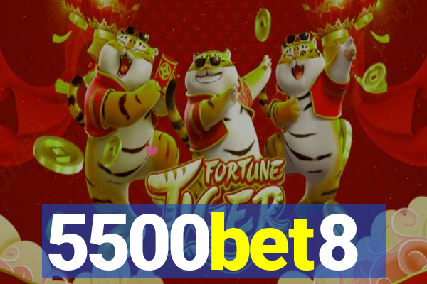 5500bet8