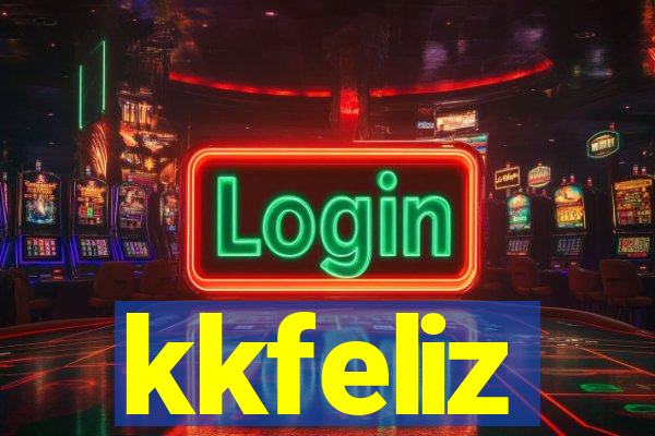 kkfeliz