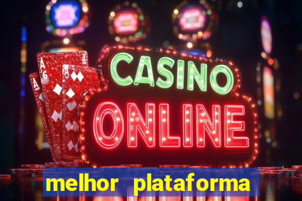 melhor plataforma para jogar fortune