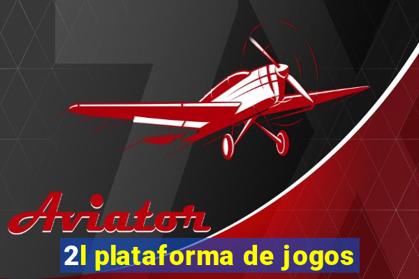 2l plataforma de jogos