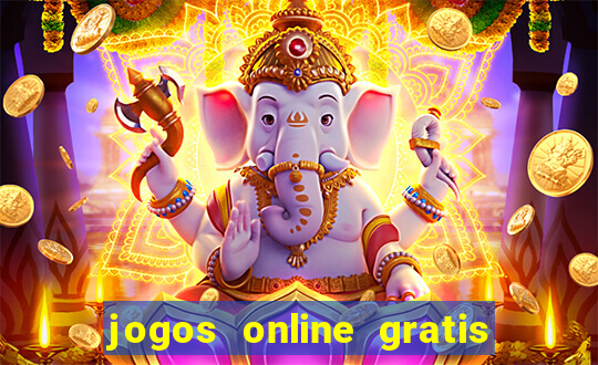 jogos online gratis que ganha dinheiro de verdade