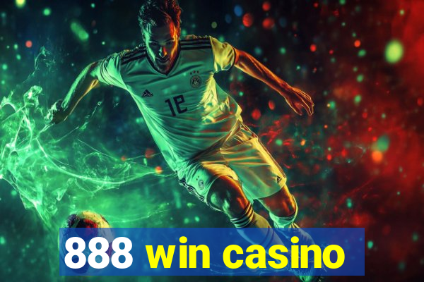 888 win casino