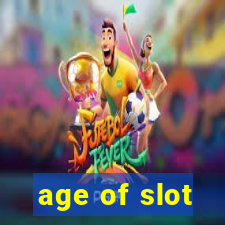 age of slot