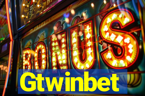 Gtwinbet