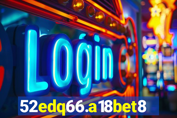 52edq66.a18bet8.com