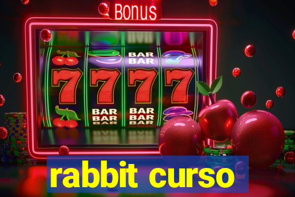 rabbit curso