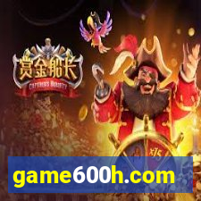 game600h.com