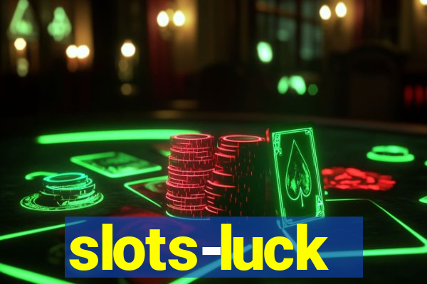 slots-luck