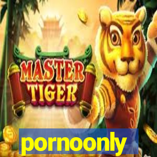 pornoonly