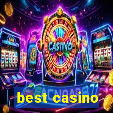 best casino