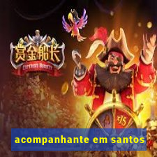 acompanhante em santos