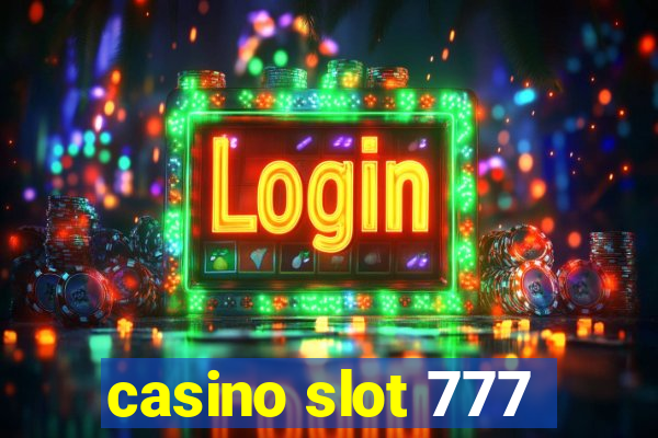 casino slot 777