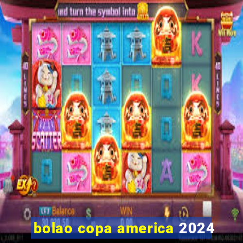 bolao copa america 2024