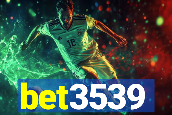 bet3539