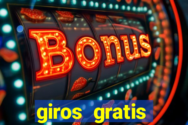 giros gratis estrela bet