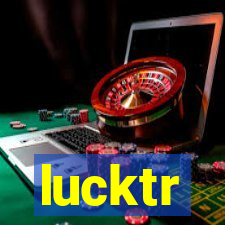 lucktr