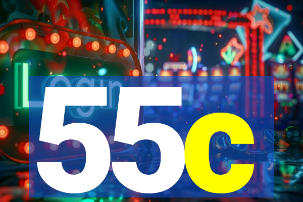 55c