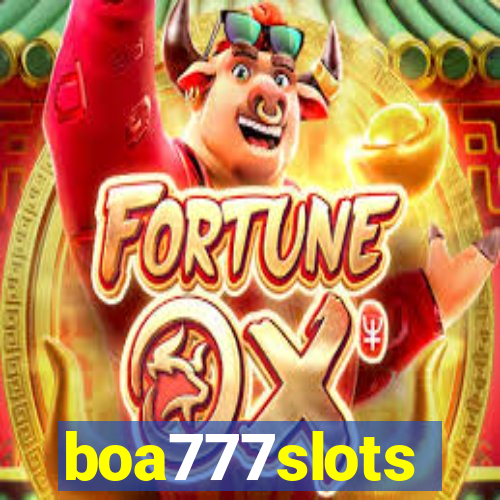 boa777slots