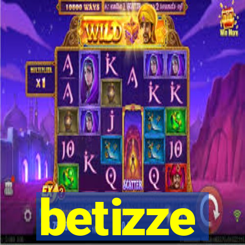 betizze