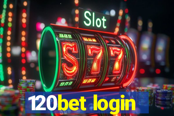 120bet login