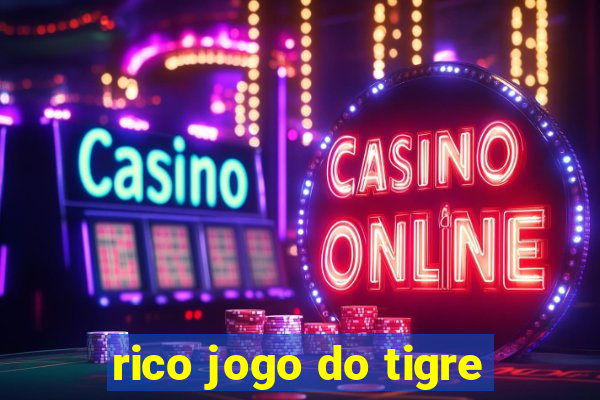 rico jogo do tigre