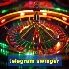 telegram swinger