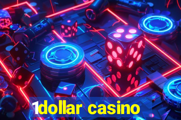 1dollar casino