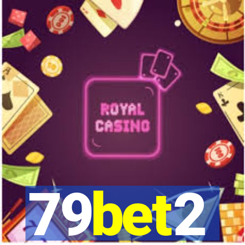 79bet2