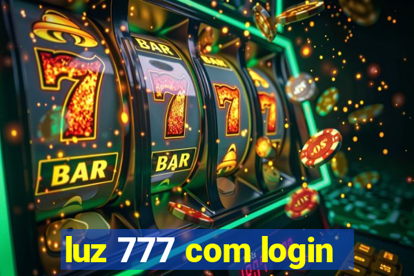 luz 777 com login